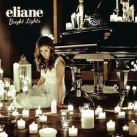 Eliane - Bright Lights