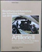 Bewaffnung der Schweizer Armee, Band 9, Artillerie II