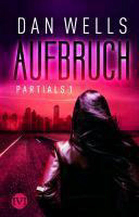 Libri: Dan Wells - Aufbruch (kartonierter Einband) – Nuovo (secondo la descrizione) da Däniken SO venduto da Borilein