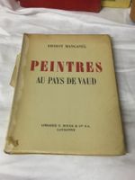 MANGANEL Ernest Peintres au pays de Vaud