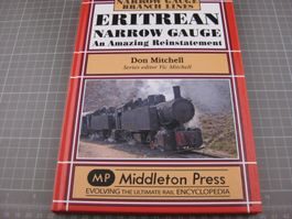Buch: Eritrean narrow gauge, Don Mitchell, 17x24 cm, 2008, e