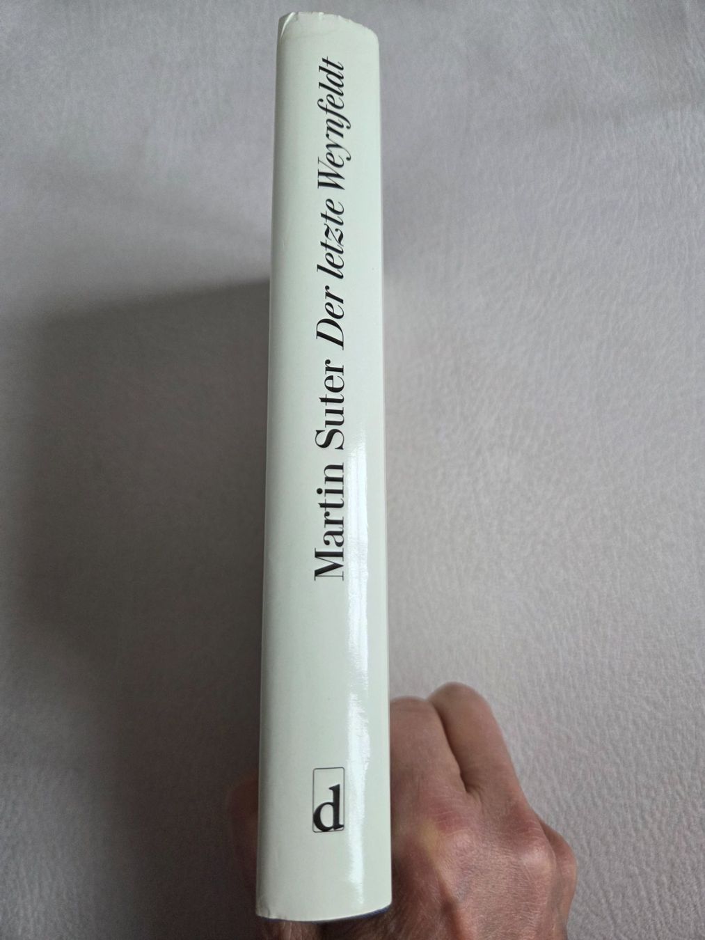 Libri: Martin Suter - Der letzte Weynfeldt – Usato da Bergdietikon venduto da Tanne_10 2