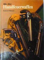 Alles über Handfeuerwaffen