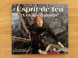 Livre "Esprit de feu" Pompiers de Paris
