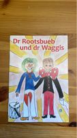 Fasnachtsbilderbuch Dr Rootsbueb und dr Waggis-Edition