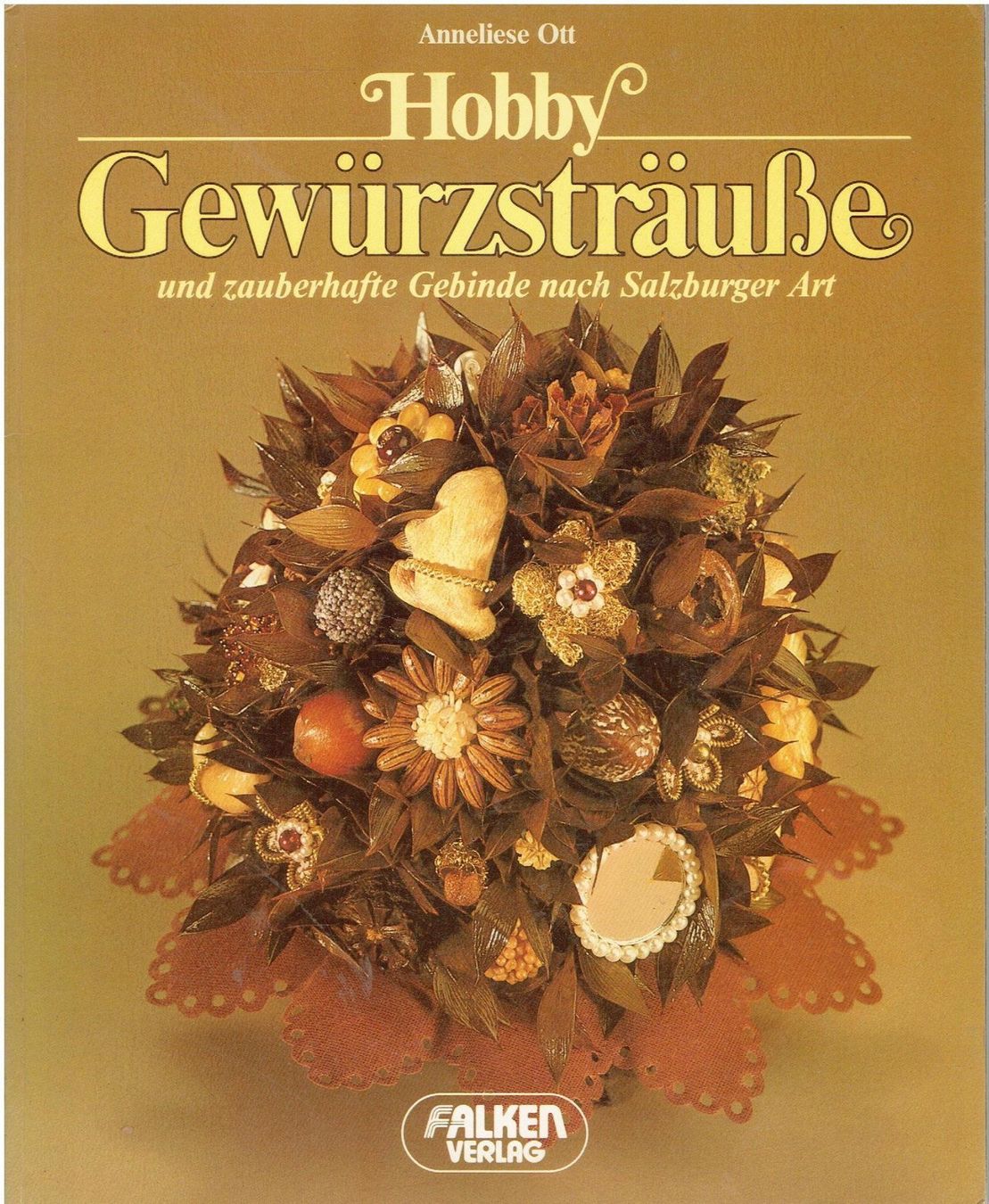 Bücher: Gewürzsträusse – Gebraucht aus Flims - Dorf von Stagediver