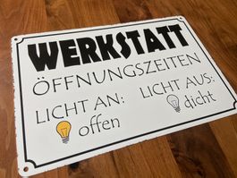 Schild WERKSTATT Öffnungszeiten NEU / Blechschild!