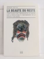 La beauté du reste / Bernard Crettaz / ZOE 1993