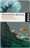 Novecento – Alessandro Baricco – Erzählung – gut gelesen