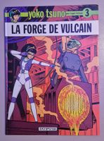 Yoko Tsuno - tome 3 - La Forge de Vulcain
