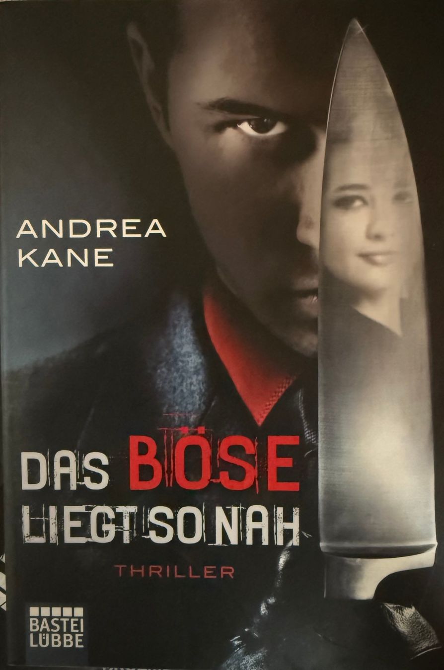 Bücher: Andrea Kane - Das Böse liegt so nah – Gebraucht aus Zäziwil von kreative-ideen