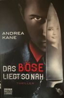 Andrea Kane - Das Böse liegt so nah