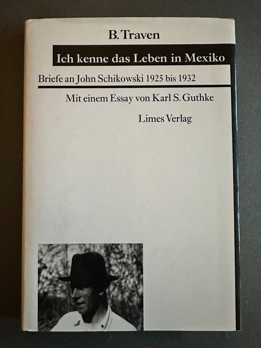 Libri: B. Traven: Ich kenne das Leben in Mexiko. – Usato da Zürich venduto da allp