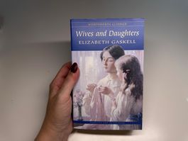NOVEL: Elizabeth Gaskell, Wives and Daughters