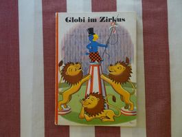 Globi im Zirkus - 8. Auflage von 1980 - G1280
