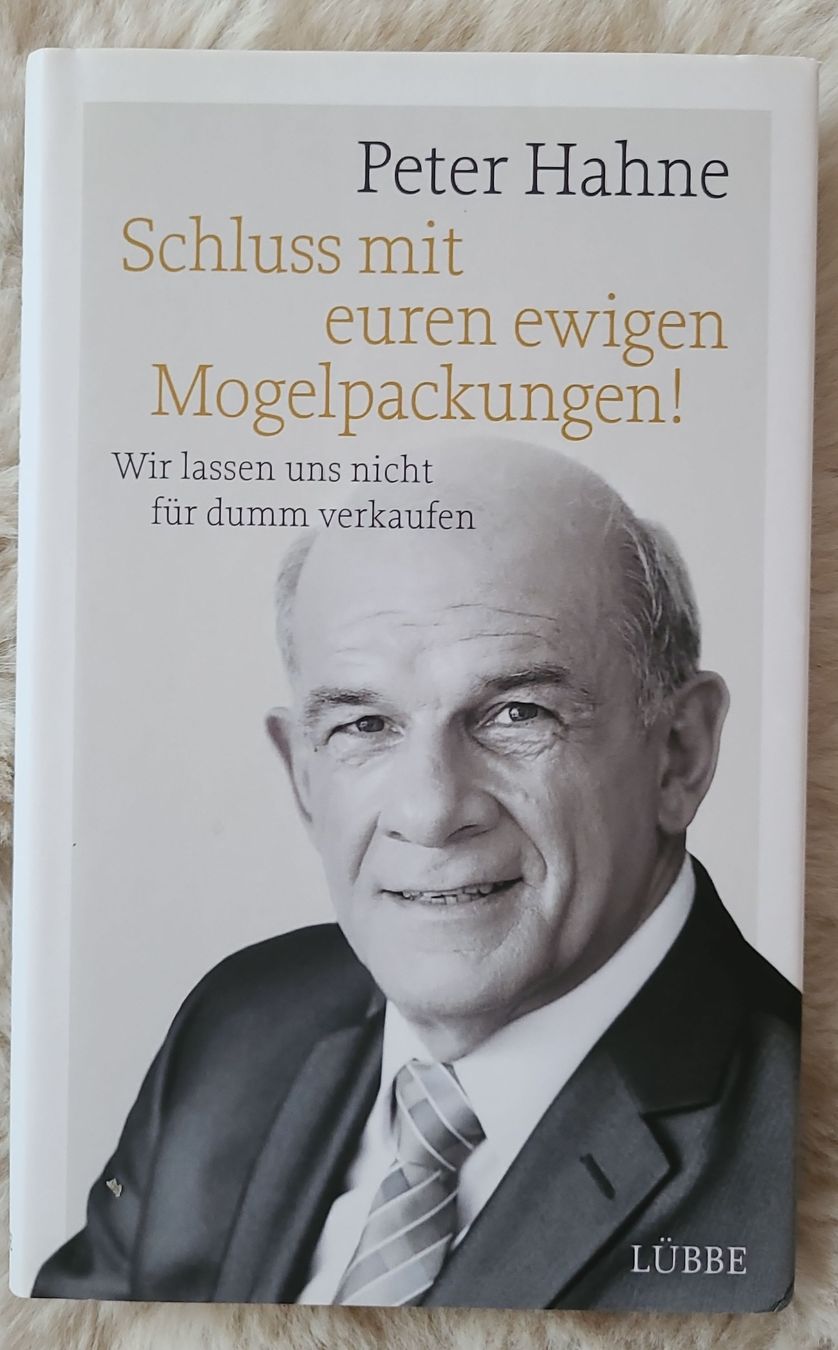 Bücher: Peter Hahne Schluss mit euren ewigen Mogelpackungen – Gebraucht aus Horgenberg von Klatschmohnmaria