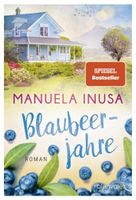 Blaubeerjahre (Liebesroman) M. Inusa