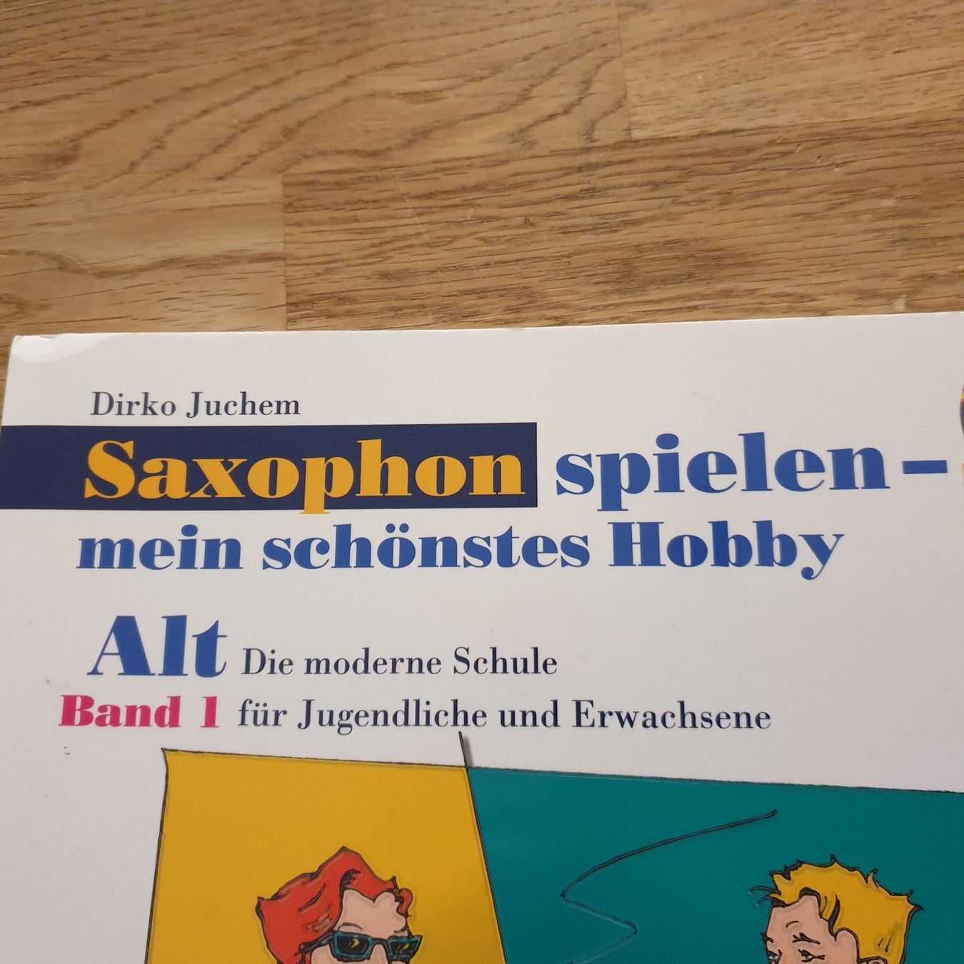 Libri: Saxophon spielen von Dirko Juchem  SCHOTT – Usato da Zürich venduto da lehmi1 1