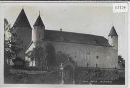Bulle - La Chateau