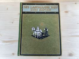 antikes Buch Des Landmanns Weg zum Erfolg