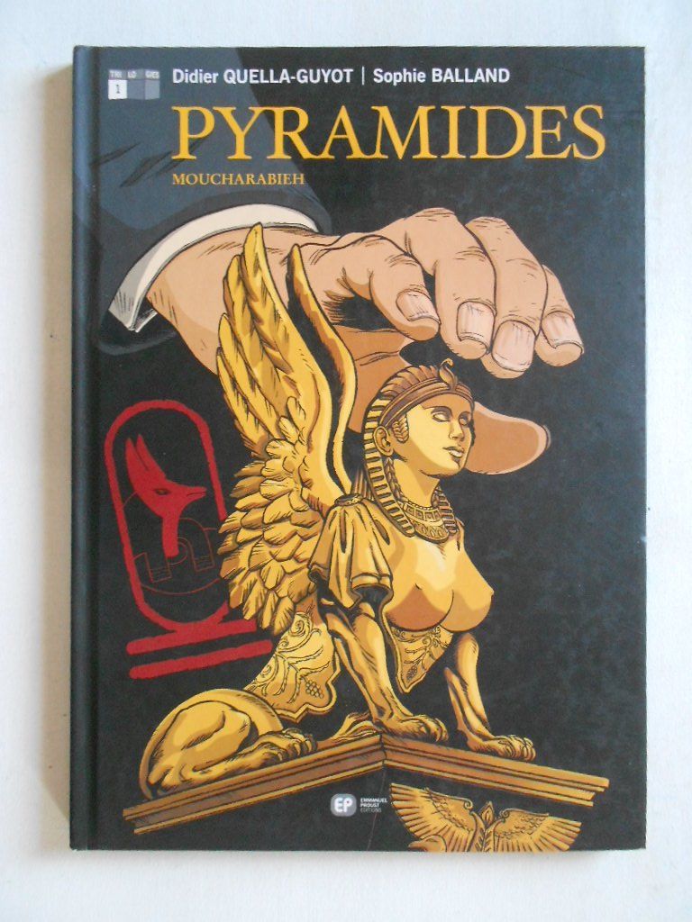 BD: PYRAMIDES  -  MOUCHARABIEH – D'occasion à Bex par Giorgiob