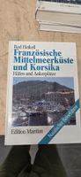 Rod Heikell Französische Mittelmeerküste und Korsika Segeln