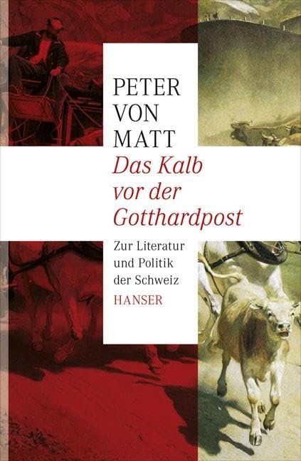 Libri: Das Kalb vor der Gotthardpost  (Peter von Matt) – Usato da Dietlikon venduto da Web-Trader