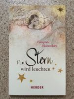 Buch "Ein Stern wird leuchten - gesegnete Weihnachten"