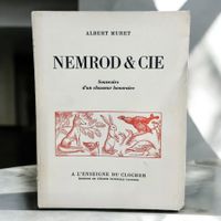 Albert MURET, Nemrod & Cie, dédicacé et signé 1949