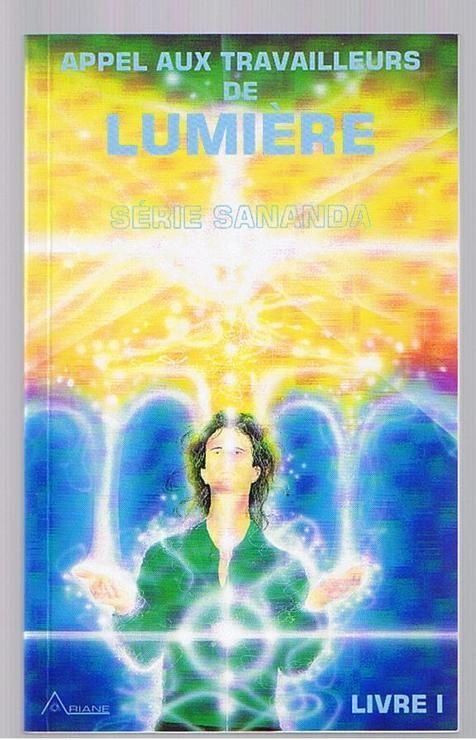 Libri: Appel aux travailleurs de lumière – Usato da Neuchâtel venduto da Dualseele