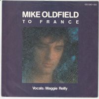 Mike Oldfield & Maggie Reilly - To France 7" Vinyl 1984