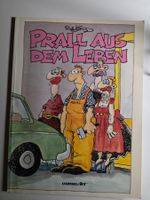 Comic Prall aus dem Leben - Comic Art - 1989