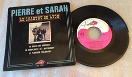 Le Quartet de Lyon - Pierre et Sarah  7" Disque 45T 1969 Ex