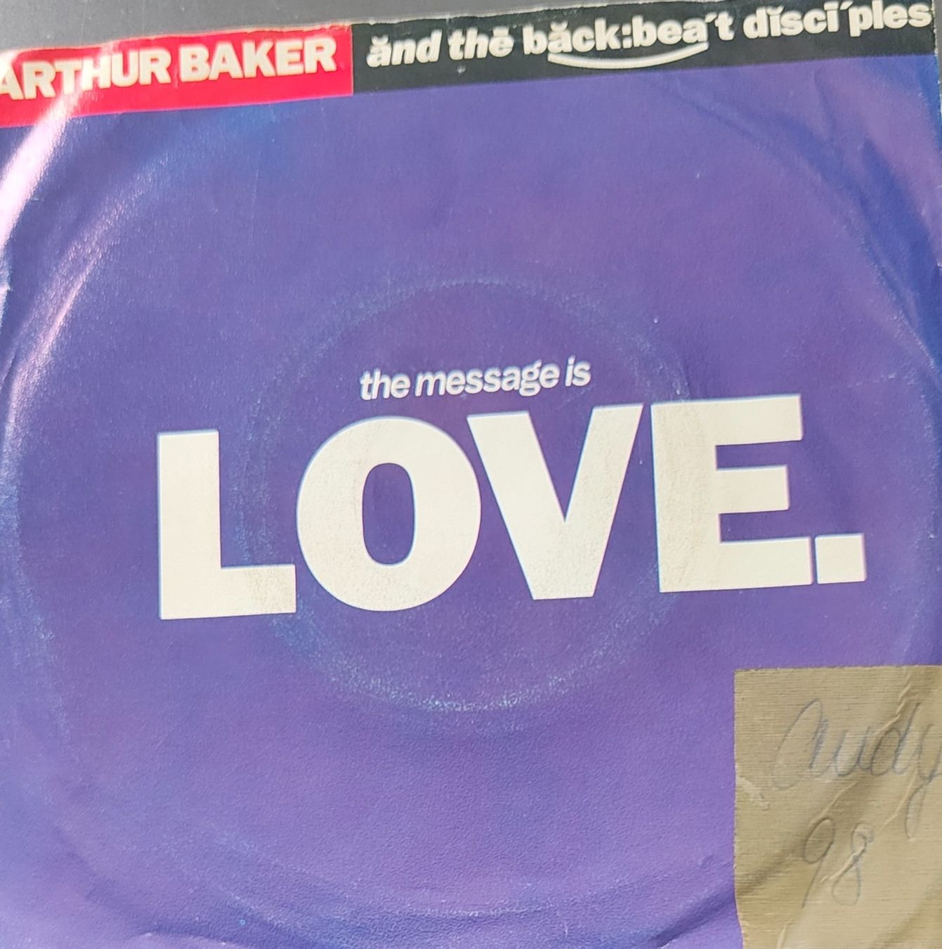 Schallplatten: Vinyl-Single Arthur Baker - The Message Is Love – Gebraucht aus Langenthal von Modo39