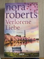 Nora Roberts „Verlorene Liebe“ - Roman