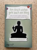 Taschenbuch "Am Arsch vorbei geht auch ein Weg", Reinwarth