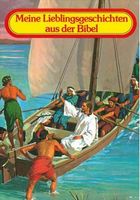 Meine Lieblingsgeschichten aus der Bibel 2 Etta B. Degering