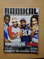 Radikal Magazine mars 2004 Ministere Amer Scarface Kool Herc