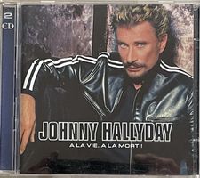 Johnny Hallyday -2 CD's - A la vie, à la mort!