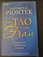 Das Tao der Frau von Maitreyi D. Piontek