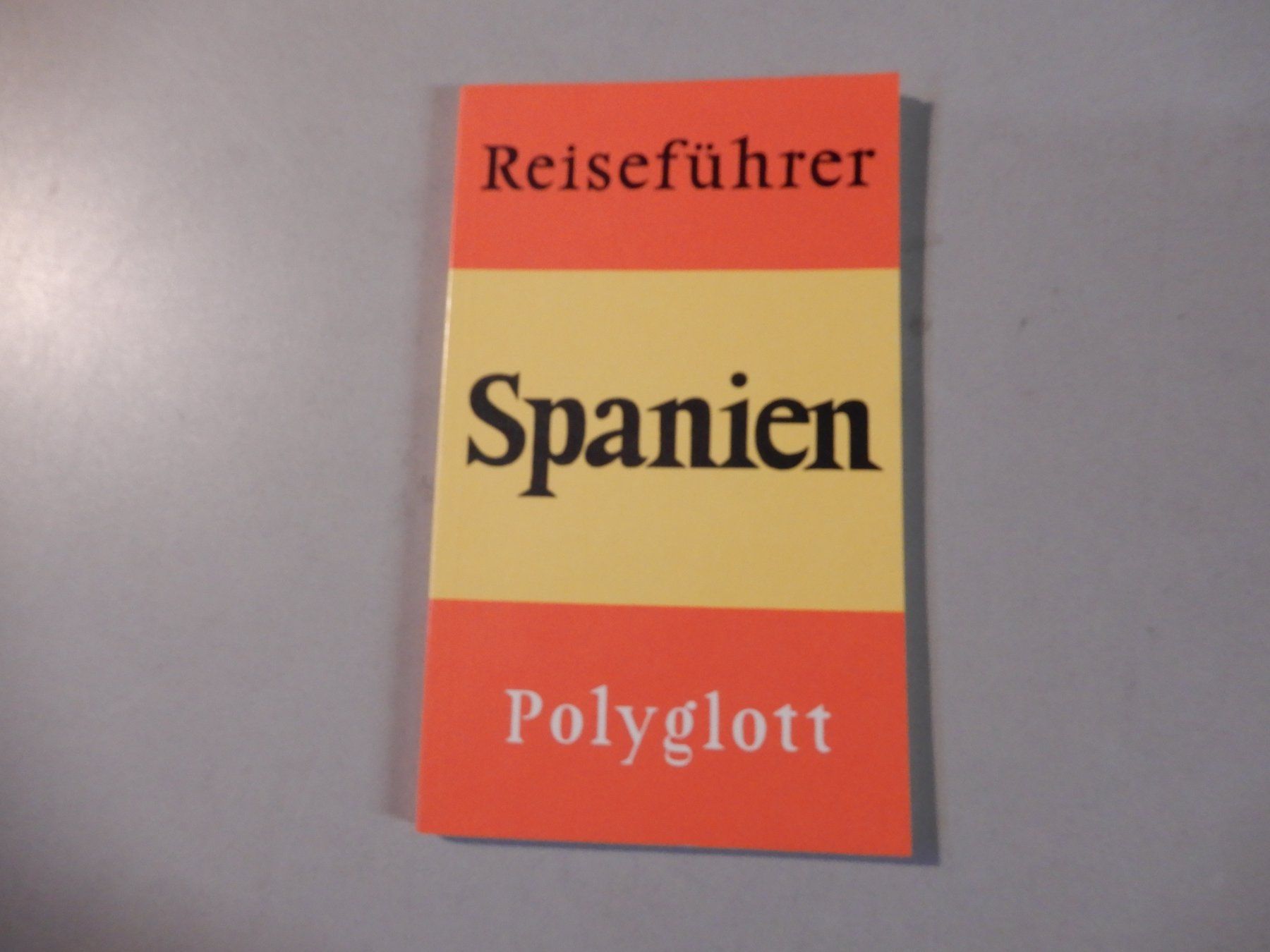 Bücher: Reiseführer Spanien Polyglott mit 28 Illustrationen 1978 – Gebraucht aus Erstfeld von Mario_boe0