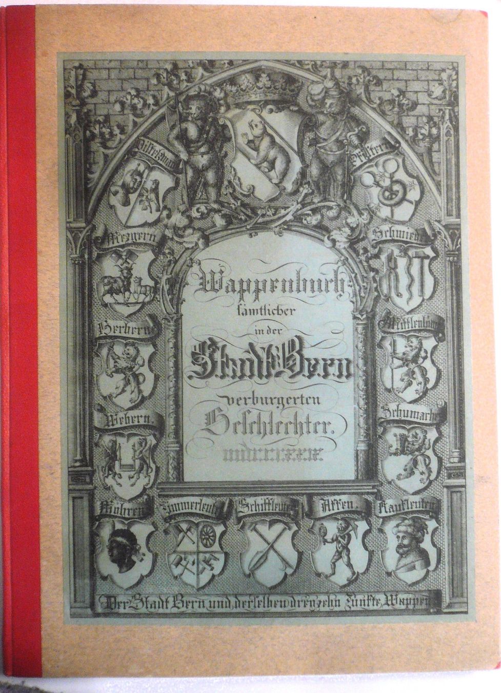 Libri: WappenBuch BERN um 1850 der BurgerGemeinde – Usato da Oberhofen am Thunersee venduto da luuping99