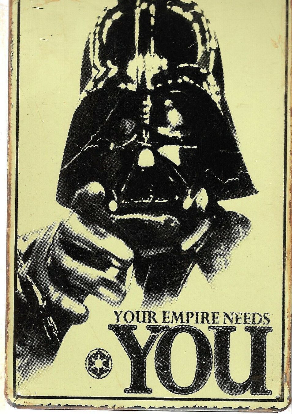 Insegne: Rusty Blechschild-YOUR EMPIRE NEEDS YOU – Nuovo e nell'imballaggio originale da Rupperswil venduto da big-one-sale
