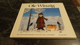BILDERBUCH: Ole Winzig Ein Wintermärchen VON BETTINA ANSORGE