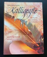 Kalligrafie /  Die Kunst des schönen Schreibens