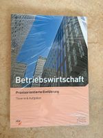 Betriebswirtschaft Praxisorientierte Einführung