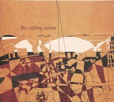 The Calling Sirens – The Calling Sirens