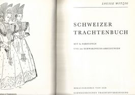 Schweizer Trachtenbuch 1954