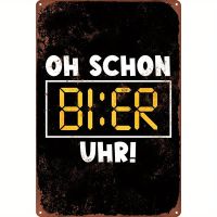 🍻 Witziges Metallschild: "Oh schon Bier Uhr!" ⏰