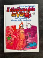 Il était une fois la Vie : Le corps humain 29